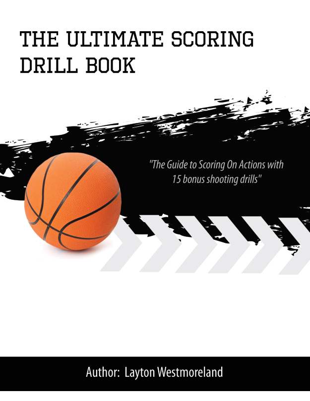 The Ultimate Scoring Drill Book